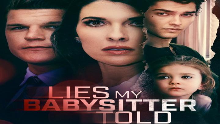 مشاهدة فيلم Lies My Babysitter Told 2024 مترجم شاهد فور يو