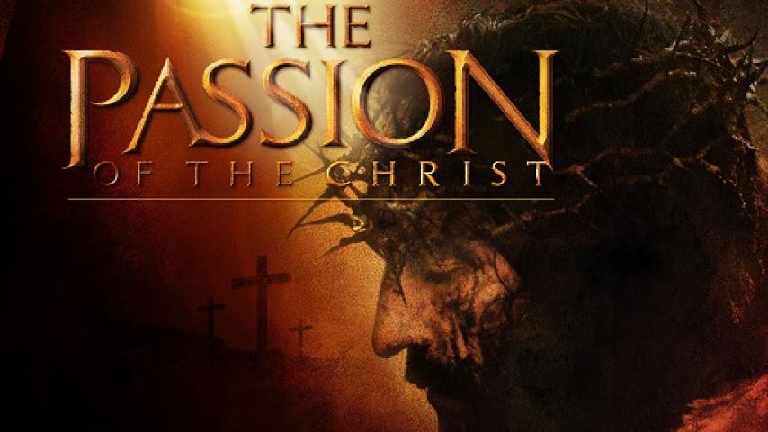 مشاهدة فيلم The Passion of the Christ 2004 مترجم شاهد فور يو