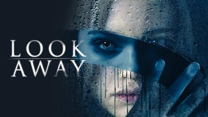 مشاهدة فيلم Look Away 2018 مترجم شاهد فور يو